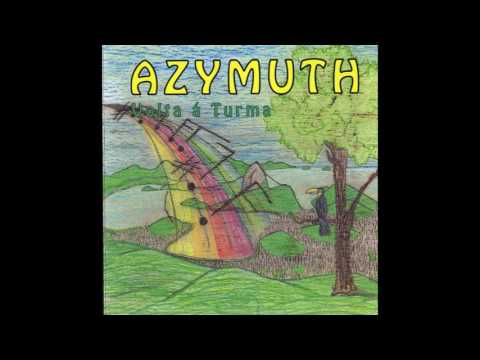 Azymuth ‎– Volta á Turma 1991 [Full Album]