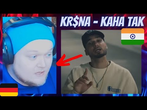 🇮🇳 Kr$na - Kaha Tak | GERMAN Rapper reacts