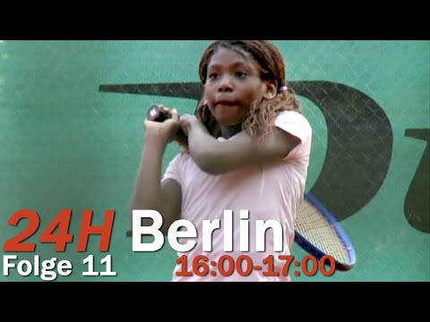 24H Berlin - Ein Tag im Leben - 16:00-17:00 (Folge 11/24)