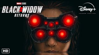 BLACK WIDOW RETURNS Trailer #1 HD | Scarlett Johansson, Florence Pugh Concept