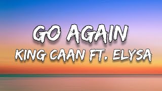 Download lagu King CAAN ft. ELYSA (Lyrics) Go Again mp3