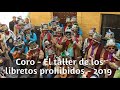 Coro - El taller de los libretos prohibidos - 2019 - Tango