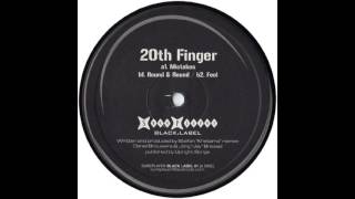 20th Finger - Round & Round