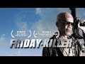 Friday Killer Trailer