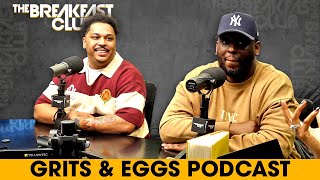 'Grits & Eggs' Podcast Talk Free Thought, Avoiding The Noise, Parenting + More