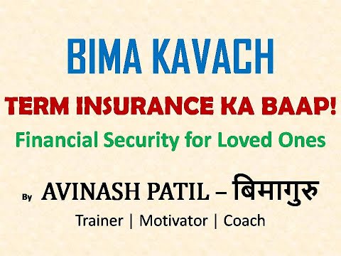 LIC BIMA KAVACH - TERM INSURANCE KA BAAP by Avinash Patil  #bitv #jeevanutsav #lic #investing