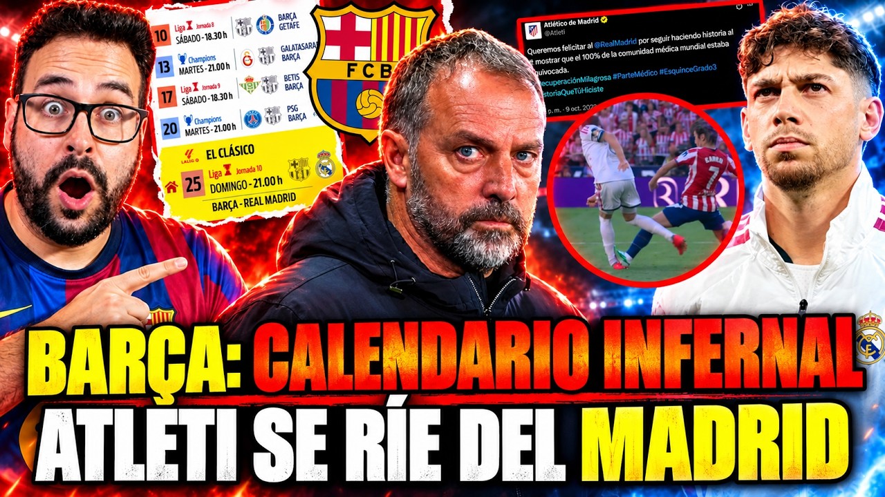 🔥¡CALENDARIO INFERNAL del BARÇA! PSG, REAL MADRID... - El ATLETI PROVOCA al MADRID en las REDES
