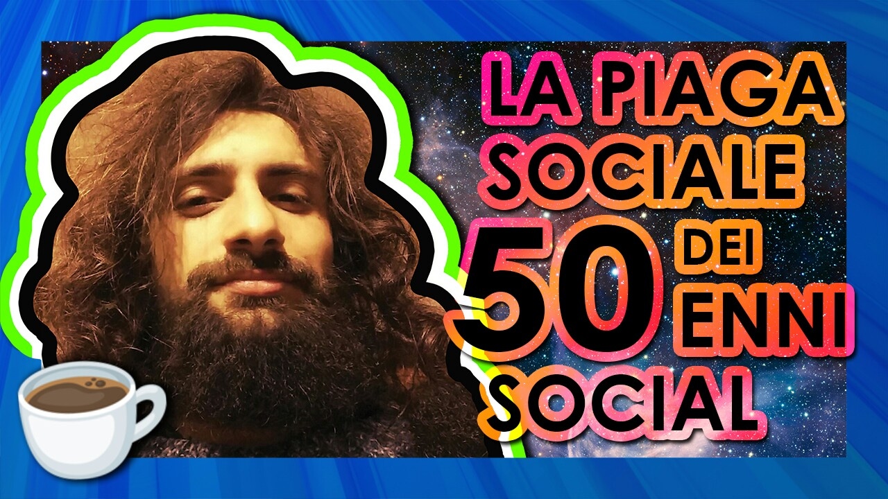 LA PIAGA SOCIALE DEI 50ENNI SOCIAL ☕