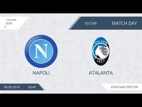 AFL18.  Italy.  Serie A.  Day 19.  Napoli - Atalanta