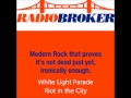 GTA IV - Radio Broker - White Light Parade - Riot ...