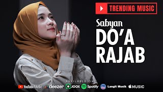 Download lagu DOA RAJAB - SABYAN mp3