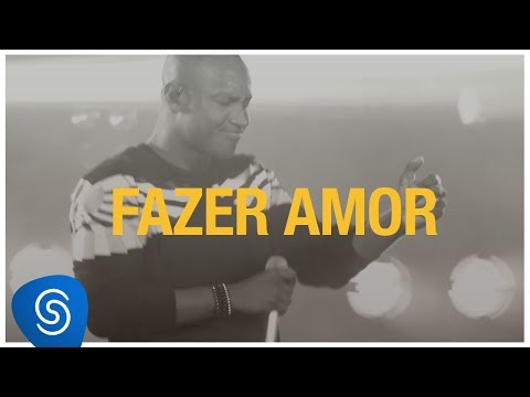 Thiaguinho - Fazer Amor (Só Vem!) [Vídeo Oficial]