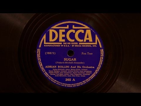 Sugar • Adrian Rollini and His Orchestra (Victor Credenza)