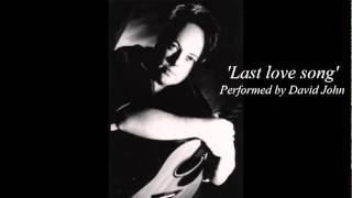 Cat Stevens - Last love song (Acoustic cover by David John)
