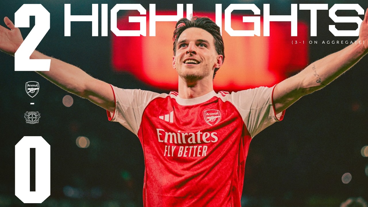 Arsenal FC 2 - 0 Bayer 04 Leverkusen highlights