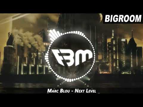 Marc Blou - Next Level | FBM