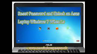 How to Reset Asus Laptop Password Windows 7 Forgot Administrator Password
