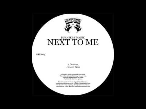 Burnski & MANIK - Next To Me ( Manoo Remix )