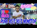 PURE 80S 90S NONSTOP NEW WAVE RETRO REMIX DJ SPROCKET LIVE