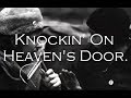 "Knockin' On Heaven's Door" REMIX (Instr. by Beatjunkie Rato)