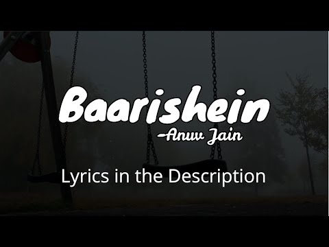 Baarishein | Anuv Jain | Lyrical Vocals