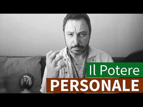 Il potere personale. Cosa è?