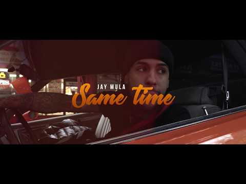 Jay Mula x Same Time