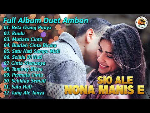 Sio Ale Nona Manis e || Full Album Ambon