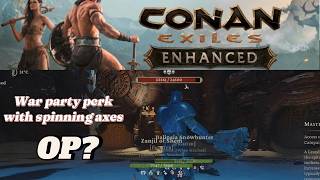 Conan Exiles Enhanced War party Perk