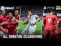 FIFA 23 | All Signature Celebrations