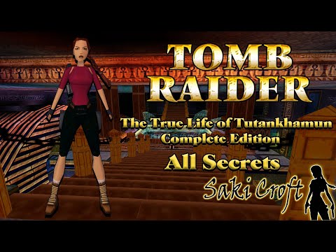 TRLE The True Life of Tutankhamun - Complete Edition Full Walkthrough