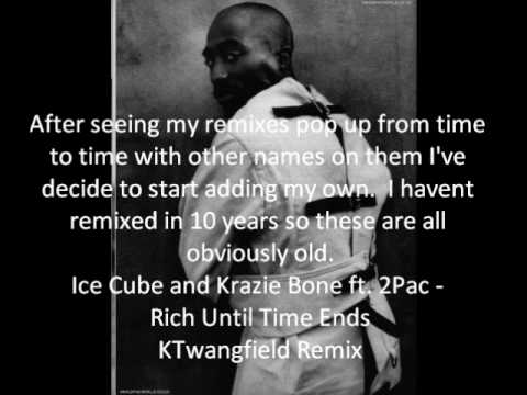 Ice Cube & Krazie Bone ft. 2Pac KTwangfield remix
