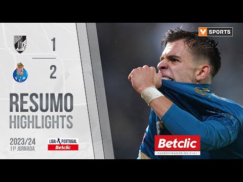 Resumo: Vitória SC 1-2 FC Porto (Liga 23/24 #11)