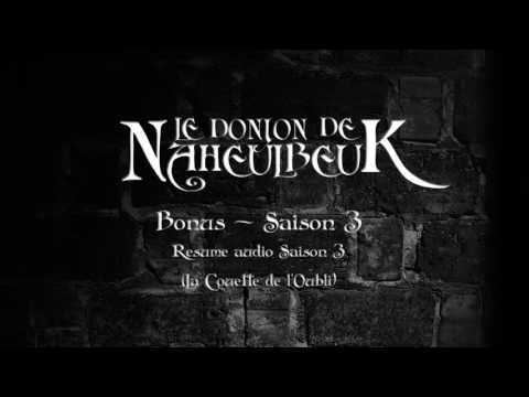 Le Donjon de Naheulbeuk - Résumé audio Saison 3