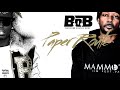 BoB - Paper Route Ft. Krayzie Bone (Re-Up)