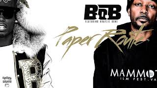 BoB - Paper Route Ft. Krayzie Bone (Re-Up)