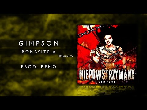 20. Gimpson ft. Mamiko - Bombsite A (prod. Remo)