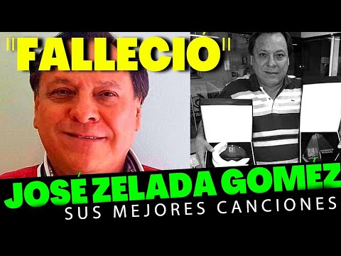 Las Mejores Canciones de José Zelada   Homenaje