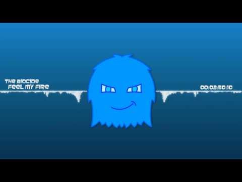 The Biocide - Feel My Fire