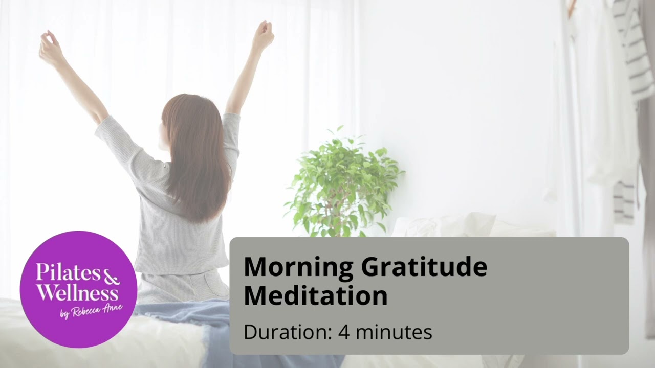 Morning Gratitude Meditation