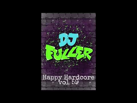 DJ Fuller - Happy Hardcore Vol 59
