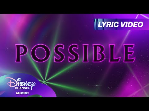 "Possible" Lyric Video! ✨ | ZOMBIES 4: Dawn of the Vampires | @disneychannelmusic