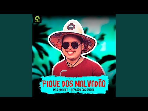 Pique dos Malvadão (feat. Alysson CDs Oficial)