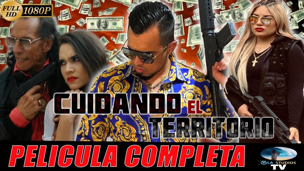 🎥 CUIDANDO EL TERRITORIO - PELICULA COMPLETA NARCOS | Ola Studios TV 🎬