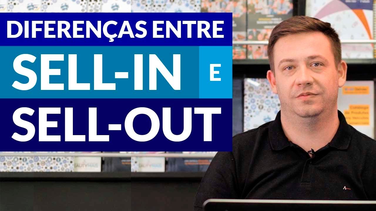 [Diferenças entre Sell-In e Sell-Out] O que é? Quais as diferenças? Quais ações posso fazer?