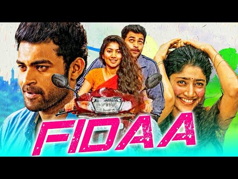 Fidaa (2018) New Released Hindi Dubbed Full Movie | Varun Tej, Sai Pallavi, Sai Chand, Best movie