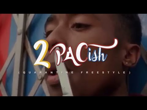 Young Late - 2PACish (Quarantine Freestyle)