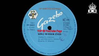 Gazebo - Love In Your Eyes (Extended Version)