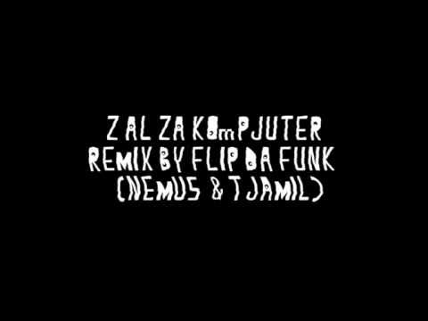 Navta Kriejtiv Kru - Zal Za Kompjuter (Flip Da Funk Remix)