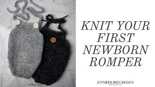HOW TO KNIT A NEWBORN ROMPER | BABY PHOTOGRAPHY PROP | BEGINNER KNITTING PROJECT